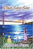 Books : What Sara Saw: a novel