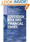 Sovereign Risk and Financial Crises