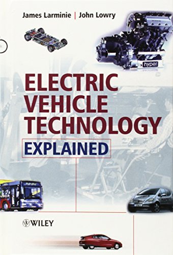 Electric Vehicle Technology Explained Hardcover - December 8, 2003