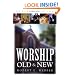 Worship Old and New