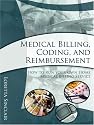 Medical Billing, Coding, and Reimbursement