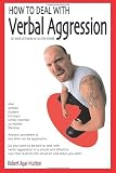 How to Deal with Verbal Aggression