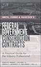 Smith, Currie & Hancock's Federal Government Construction Contracts