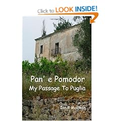 Pan' E Pomodor - My Passage To Puglia