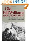 Old Bill Williams, Mountain Man (Civilization of the American Indian Series)