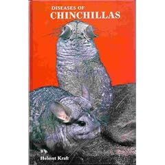 Diseases of Chinchillas by Helmut Kraft