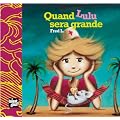 Quand Lulu sera grande