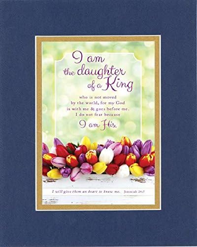 GoodOldSaying - Poem for Inspirations - I am the daughter of a King . . . on 8x10 Biblical Verse set in Double Mat (Blue On Gold) - A Priceless Poetry Keepsake Collection