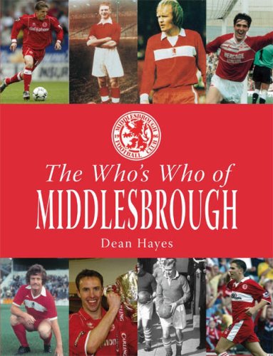 The Who's Who of Middlesbrough