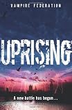 Uprising (Vampire Federation)