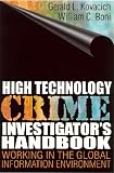 High Technology Crime Investigators Handbook