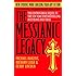 The Messianic Legacy