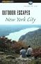 Outdoor Escapes New York City