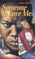Someone to Love Me (Bluford High Series #4)