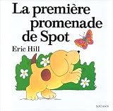 La Première Promenade de Spot