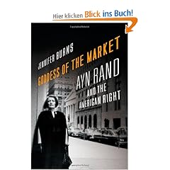 Goddess of the Market: Ayn Rand and the American Right