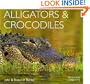 Alligators and Crocodiles (Worldlife Library)
