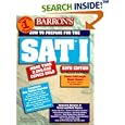 Barron's Sat I How to Prepare for the Sat I (Barron's How to Prepare for  the Sat I (Book Only))