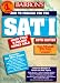 Barron's Sat I How to Prepare for the Sat I (Barron's How to Prepare for  the Sat I (Book Only))
