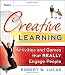 Creative Learning: Activities and Games That REALLY Engage People (Essential Tools Resource)