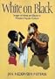 White on Black: Images of Africa and Blacks in Western Popular Culture