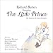 The Little Prince (GRAMMY AWARD WINNER "Best Children's Recording")