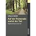 Auf der Promenade wartet der Tod: Sieglinde Z�richers vierter Fall