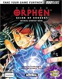 Orphen: Scion of Sorcery : Official Strategy Guide (Take Your Game Further : Bradygames)