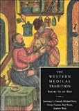 The Western Medical Tradition: 800 BC-1800 AD