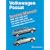 Volkswagen Passat Service Manual: 1998, 1999, 2000, 2001, 2002, 2003, 2004, 2005 1.8L Turbo, 2.8L V6, 4.0L W8 including Wagon and 4Motion