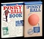 The Pinky Ball Book & the Pinky Ball (Ages 5-Up)