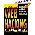 Click here to buy Web Hacking: Attacks and Defense by  Stuart McClure, Saumil Shah, and Shreeraj Shah.