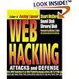 Web Hacking: Attacks and Defense