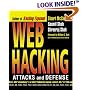 Web Hacking: Attacks and Defense