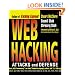 Web Hacking: Attacks and Defense