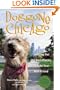 Doggone Chicago, Second Edition : Sniffing Out the Best Places to Take Your Best Friend