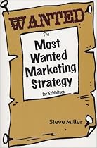 The Most Wanted Marketing Strategy for Exhibitors