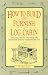 Books : How to Build and Furnish a Log Cabin