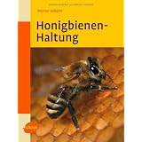 Honigbienen-Haltungvon "Werner Gekeler"