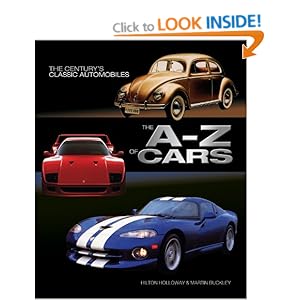 The A-Z of Cars: The Most Significant Automobiles Ever Made