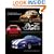 The A-Z of Cars: The Most Significant Automobiles Ever Made