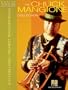 The Chuck Mangione Collection: 10 Trumpet and Flugelhorn Transcriptions