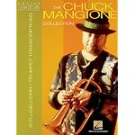 The Chuck Mangione Collection: 10 Trumpet and Flugelhorn Transcriptions book cover