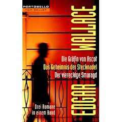 Die Gr�fin von Ascot/Das Geheimnis der Stecknadel/Der viereckige Smaragd: Drei Romane in einem Band