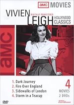Vivien Leigh Classics (Dark Journey, Fire Over England, Sidewalks of London, Storm in a Teacup)
