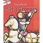 The Life Of: St George  (Life Of...)