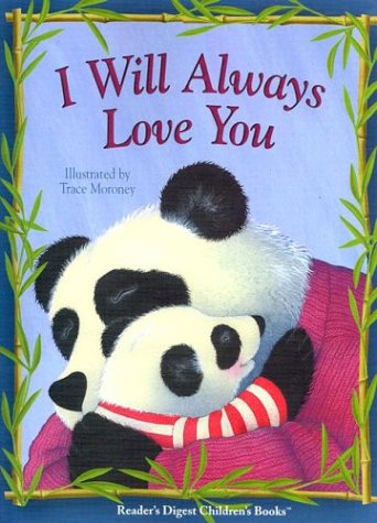 I Will Always Love You, by Jane E. Gerver, Trace Moroney