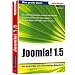 Open Source Reihe Joomla! 1.5 Attraktive Webseiten: Der leichte Weg zum professionellen Webauftritt. Die Joomla!-Seitenstruktur verstehen und ... Plug-Ins und Module sicher einbinden