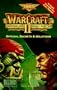 WarCraft II: Beyond the Dark Portal: Official Secrets and Solutions (Secrets of the Games Series)