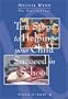 Ten Steps to Helping Your Child Succeed in School (Mychal Wynn on Parenting)